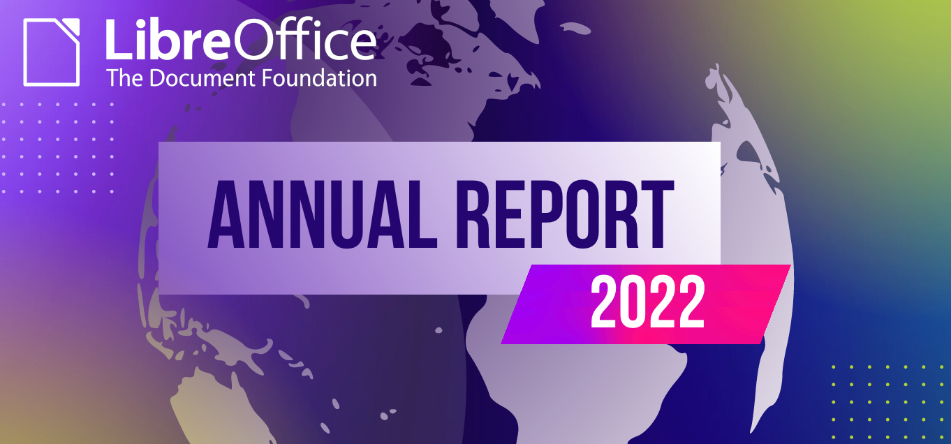 LibreOffice Marketing Activities Annual Report 2022 The Document